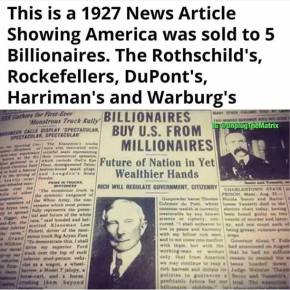 23.08.1927: USA comprati dai Rothschild’s, Rockefellers, DuPont’s, Harriman’s e Warburg’s!